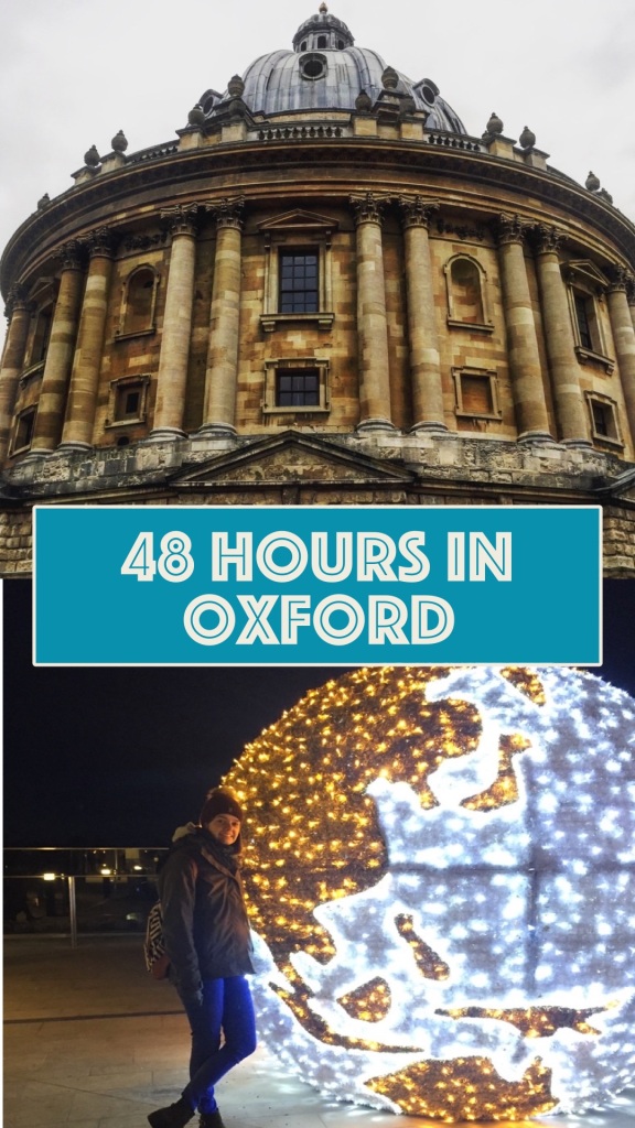 48 hours in Oxford